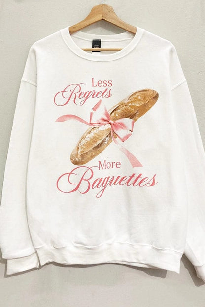 SWEET CLAIRE PULLOVERS SWEET CLAIRE LESS REGRETS MORE BAGUETTES SWEATSHIRT