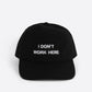 INTENTIONALLY BLANK ACCESSORIES Black White I Don't Work Here Dad Cap